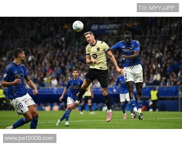 莱万状态火热欧冠赛场再创佳绩10场打入12球领跑射手榜